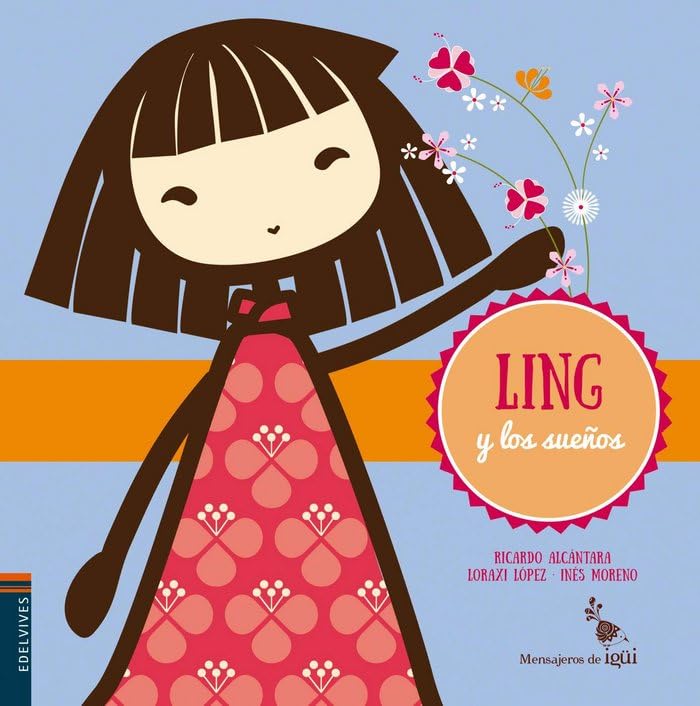 Ling y los sueños: 3 (Mensajeros de Igüi)