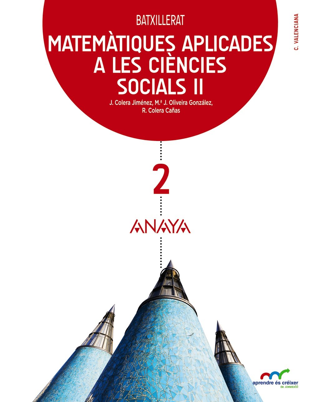 Matemàtiques aplicades a les ciències socials II. (Aprendre és créixer en connexió) - 9788469813331