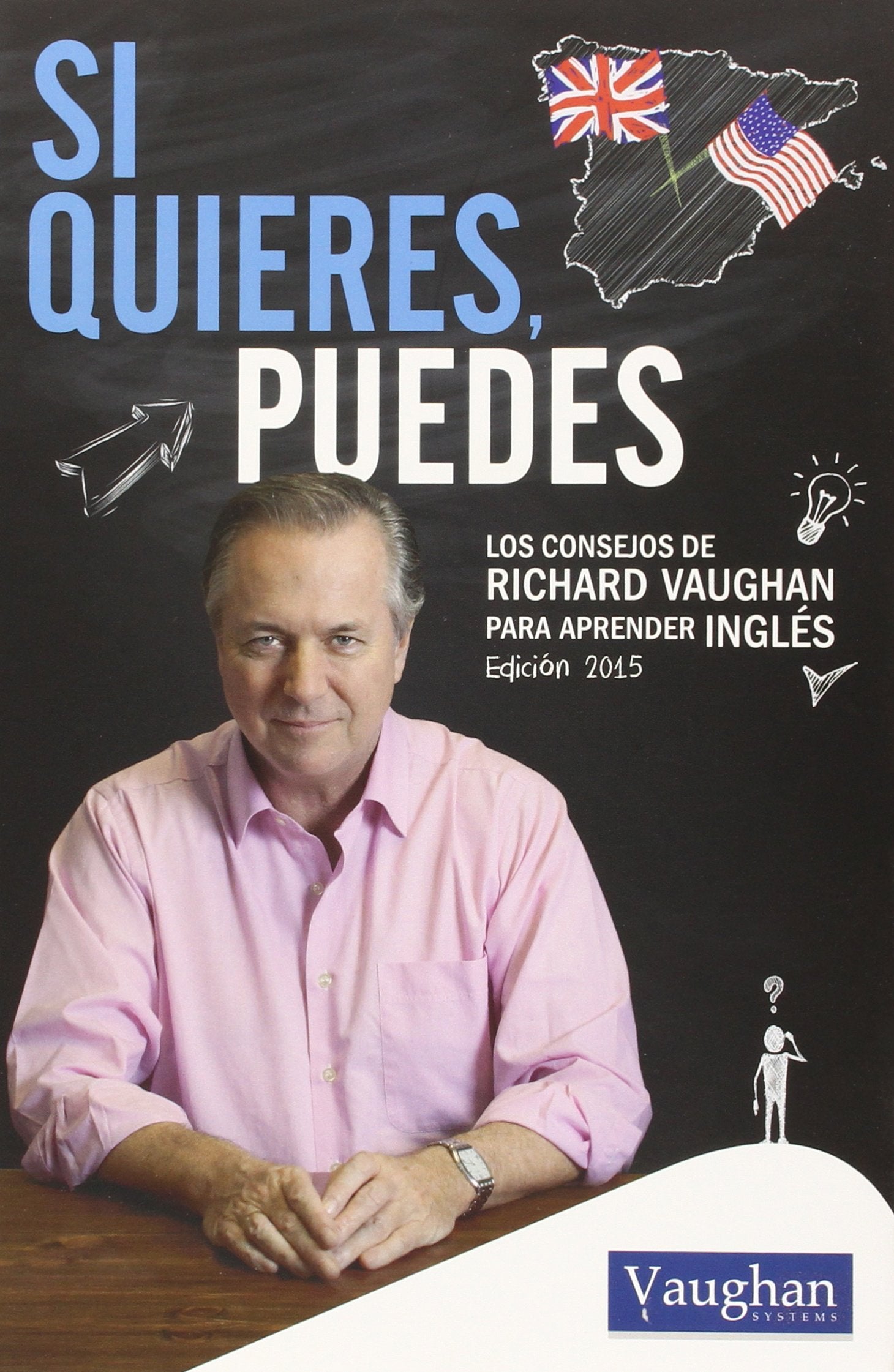 SI QUIERES PUEDES (SIN COLECCION)
