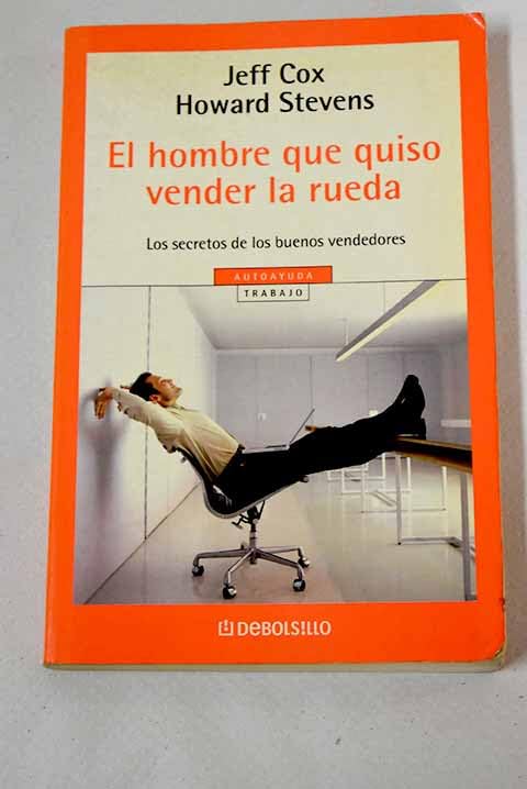 HOMBRE QUE QUISO VENDER LA RUEDA-DEBOLSI: 19 (SIN COLECCION)