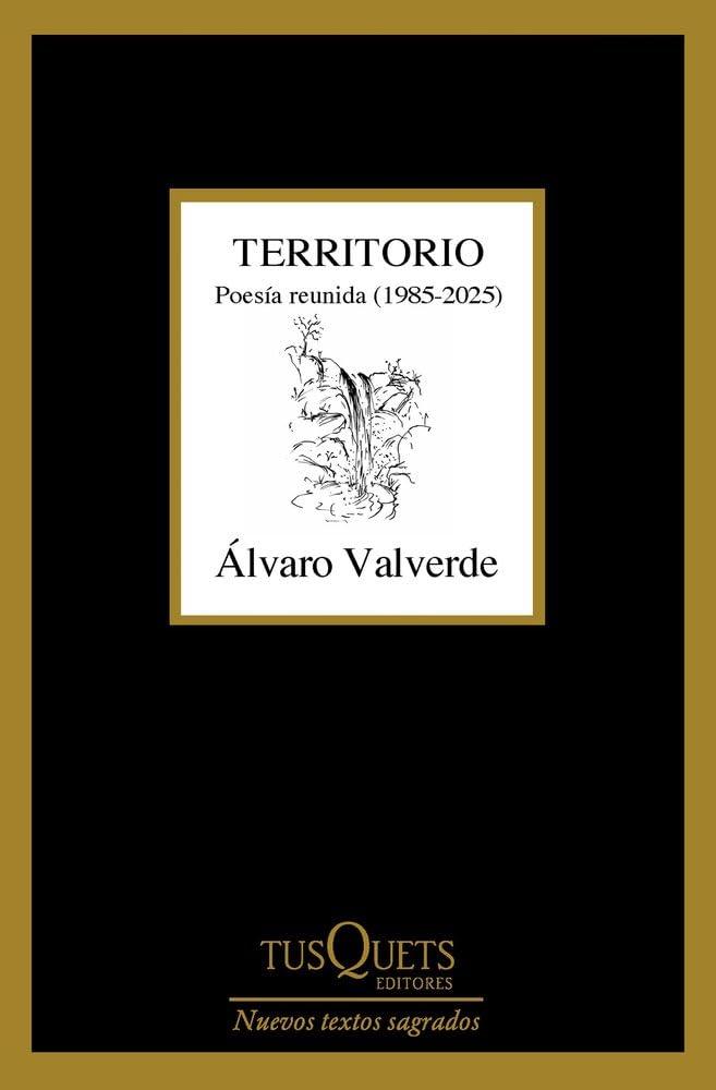 Territorio. Poesía reunida (1985-2025) (Marginales)