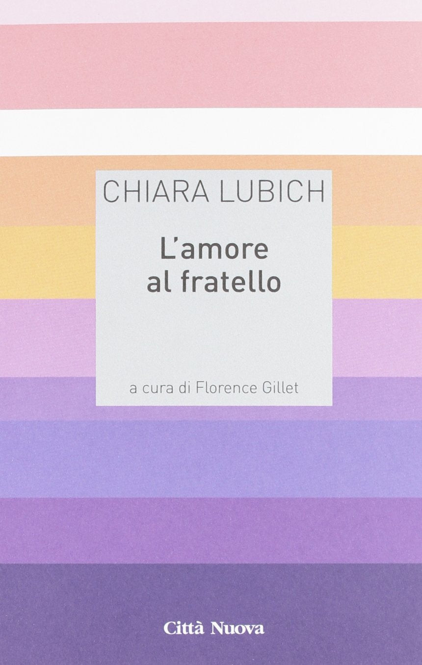 L'amore al fratello (Meditazioni)