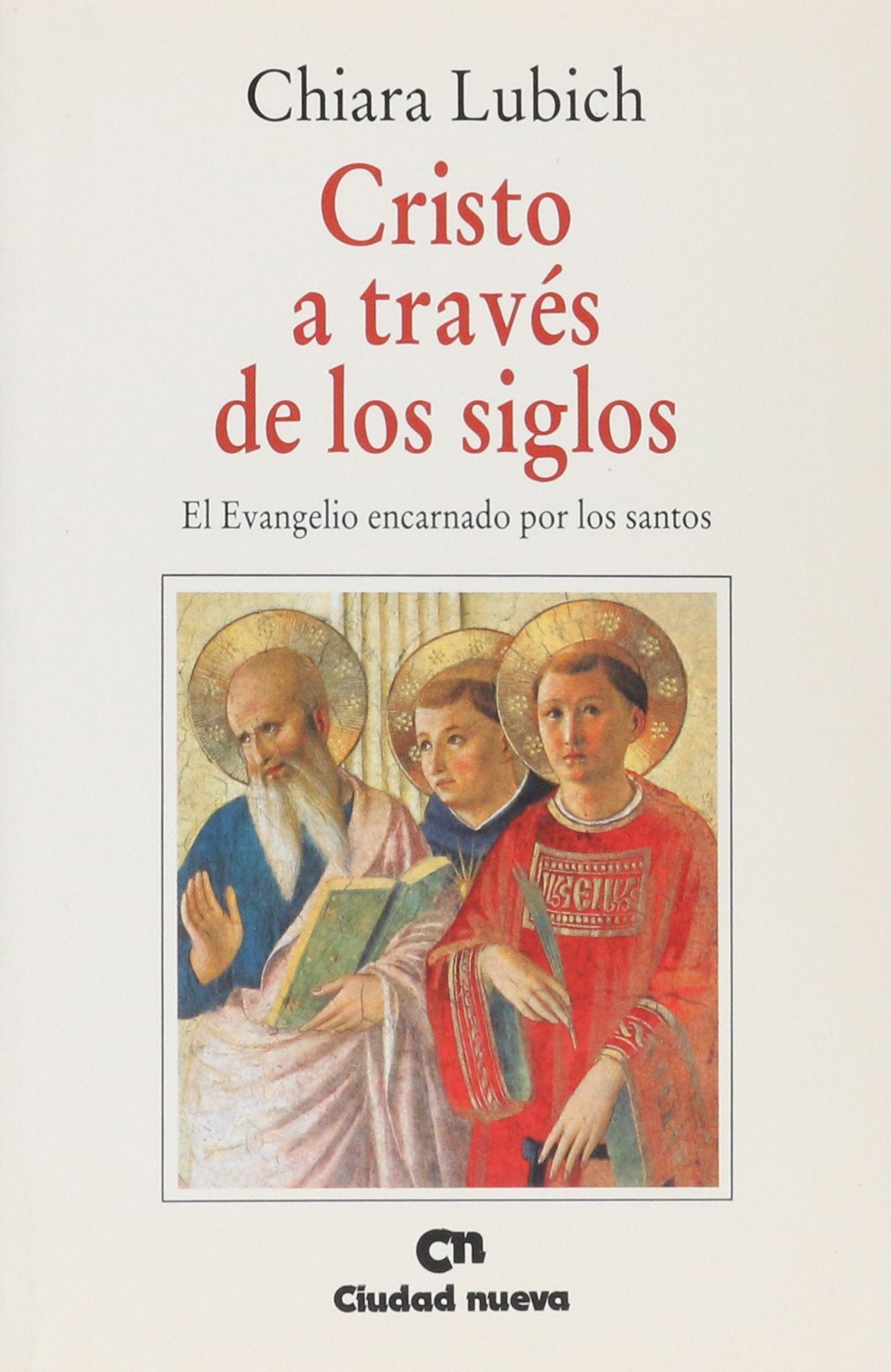 Cristo a través de los siglos