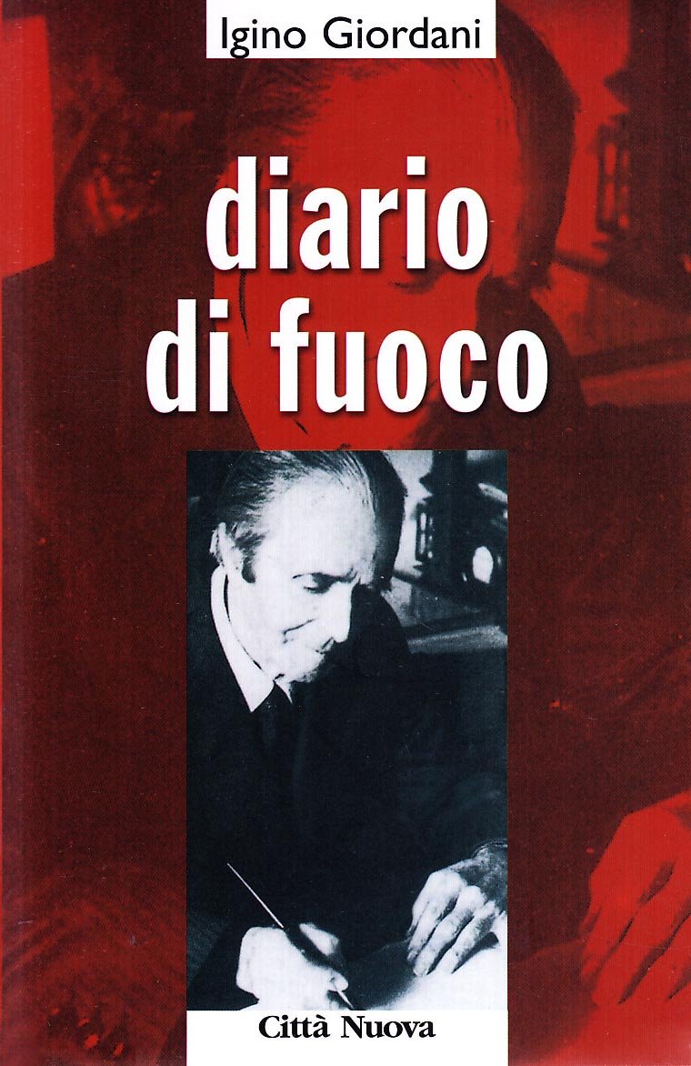 Diario di fuoco (Verso l'unità. Spiritualità)