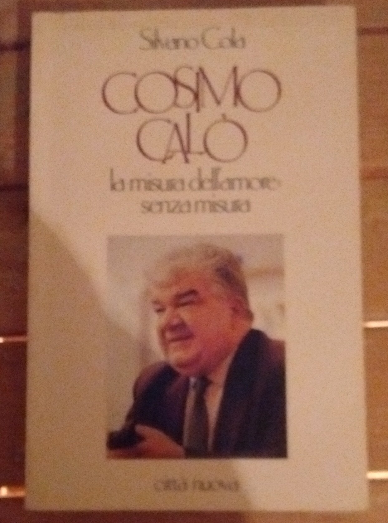 Cosimo Calò. La misura dell'amore: senza misura (Verso l'unità. Testimonianze)