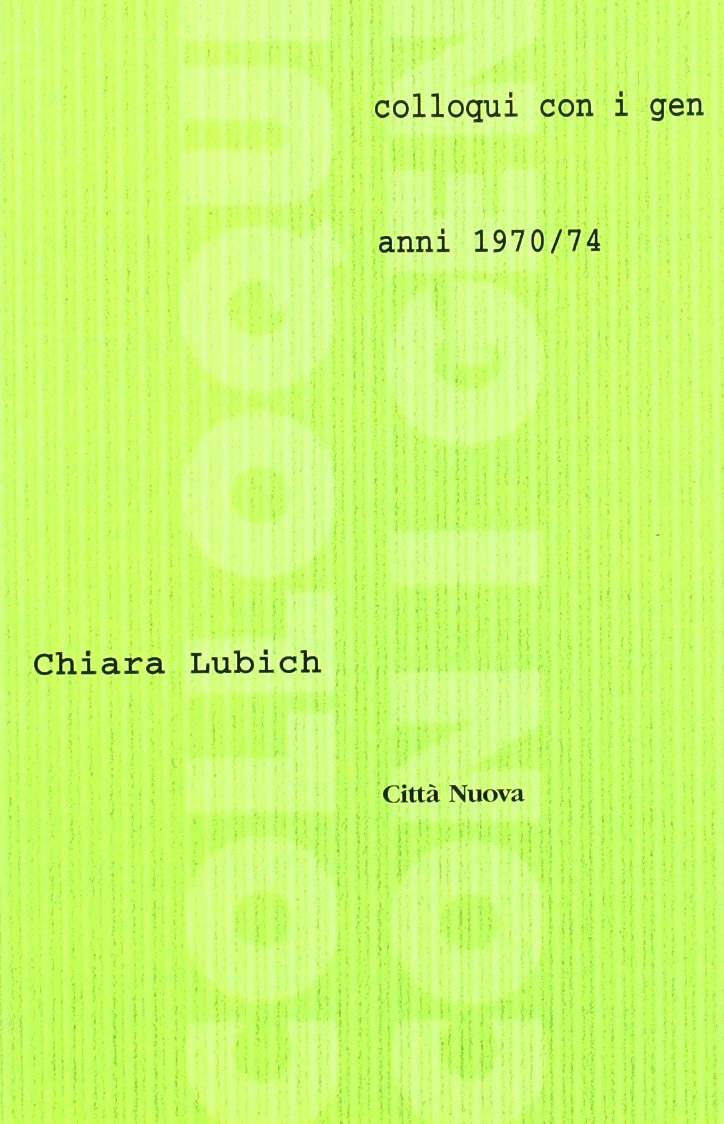 Colloqui con i Gen (1970-74) (Verso l'unità. Giovani)