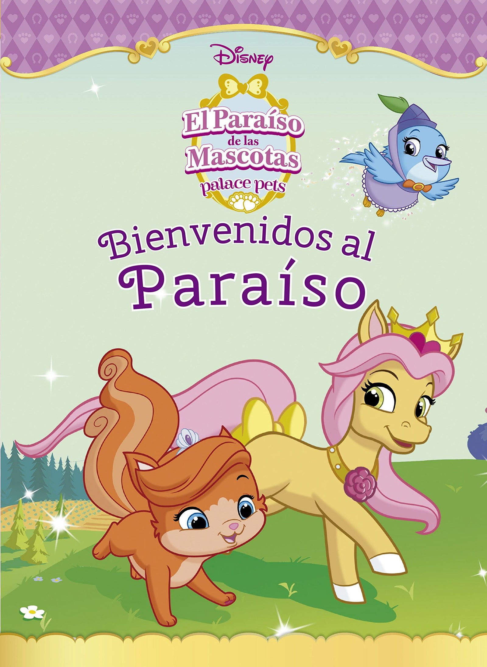 El paraíso de las mascotas. Bienvenidos al paraíso (Disney. Palace Pets)