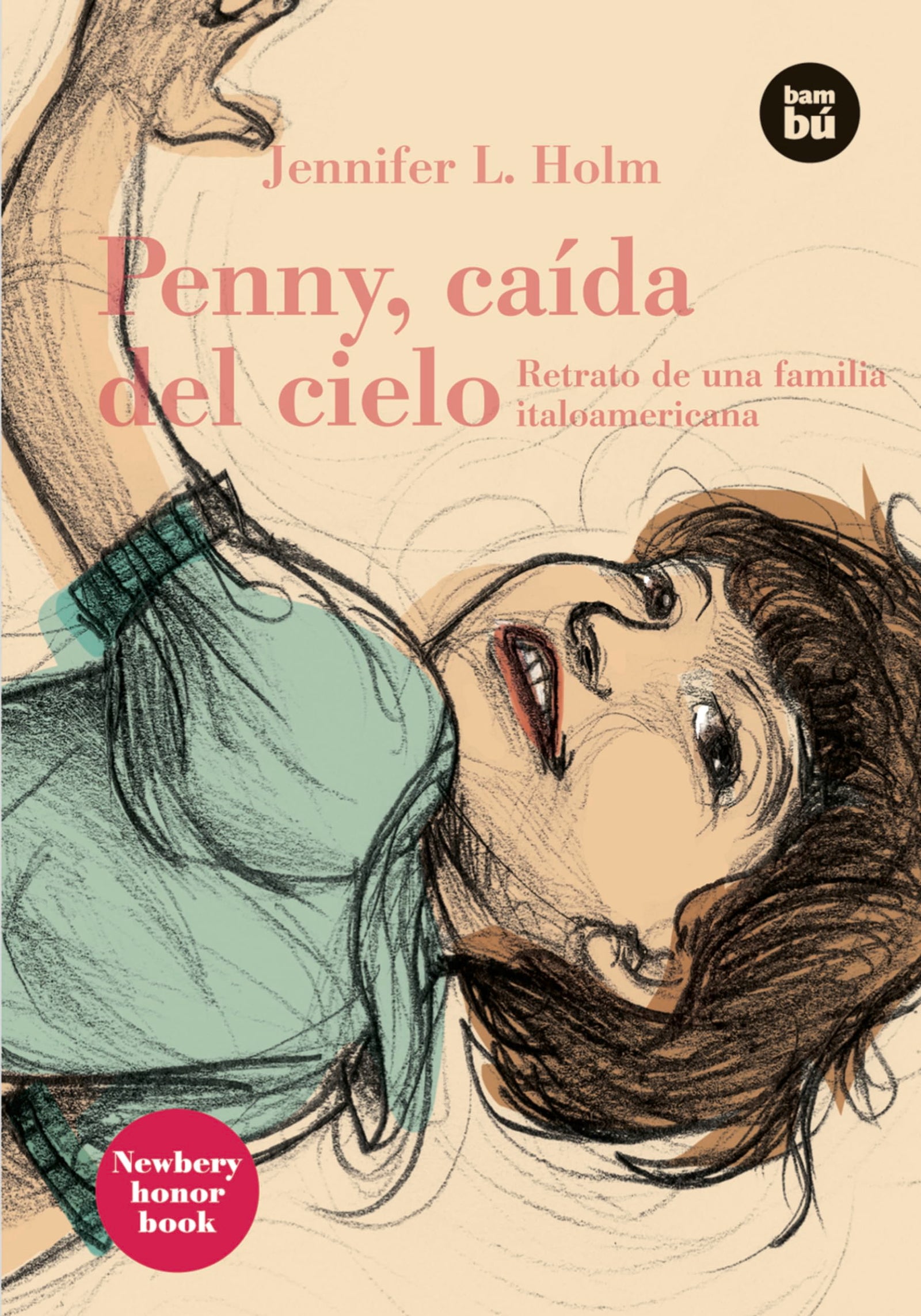 Penny, caída del cielo: Retrato de Una Familia Italoamericana (Bambú Vivencias)