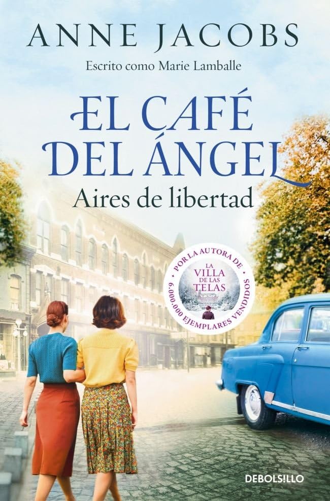 El Café del Ángel. Aires de libertad (Café del Ángel 4) (Best Seller)