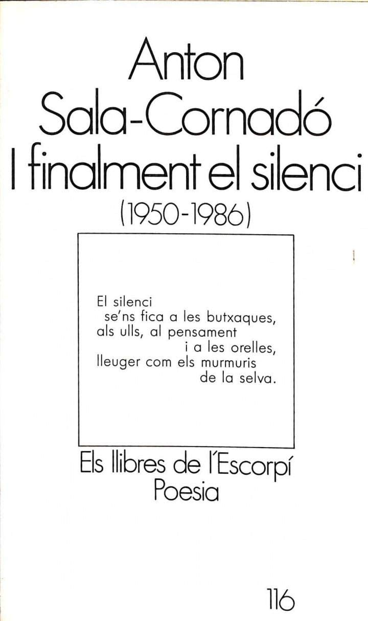 I finalment el silenci (1950-1986)