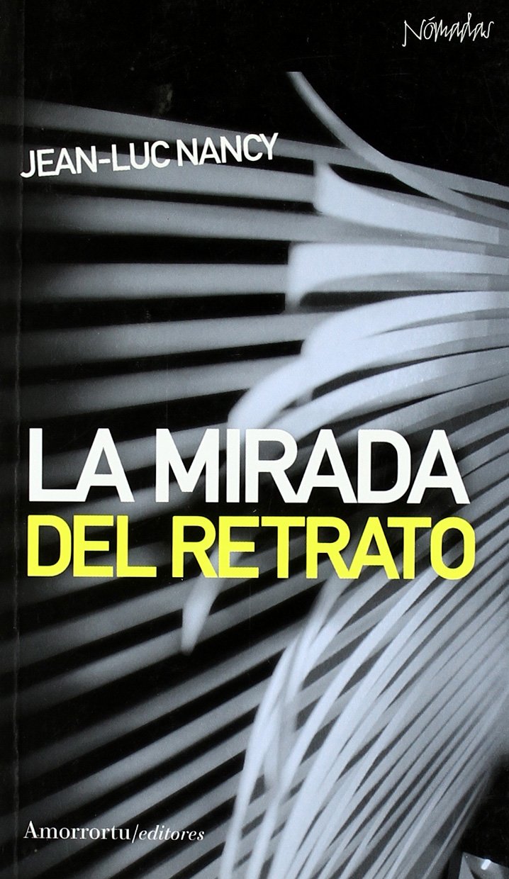 La Mirada Del Retrato (Nómadas)