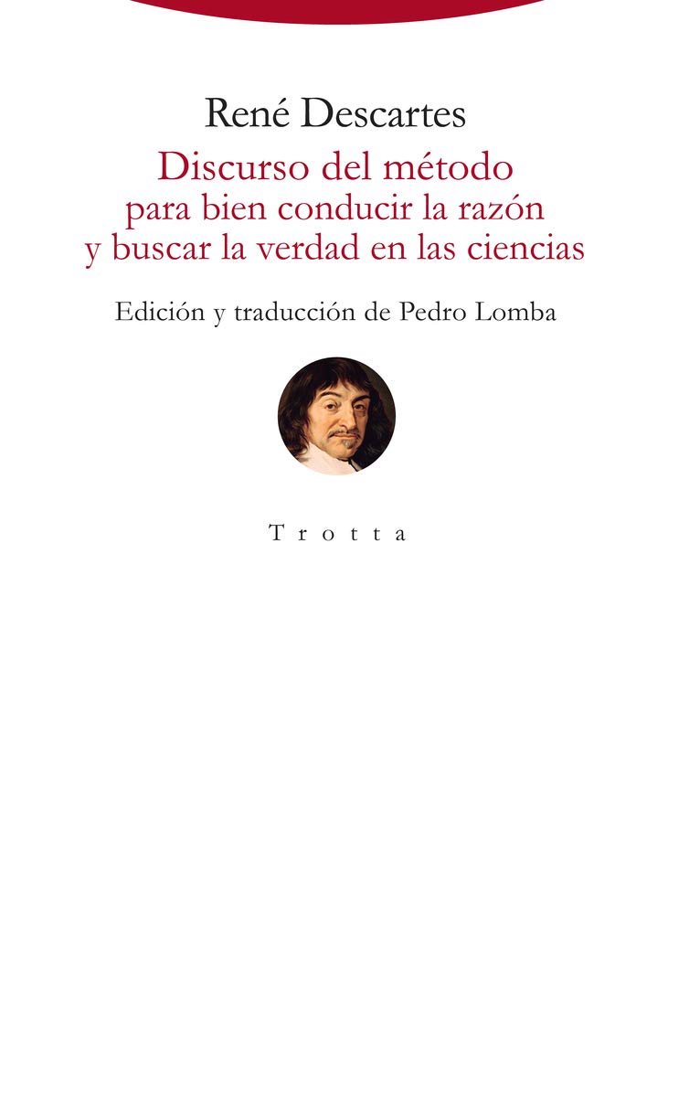 Discurso del método (edición trilingüe)