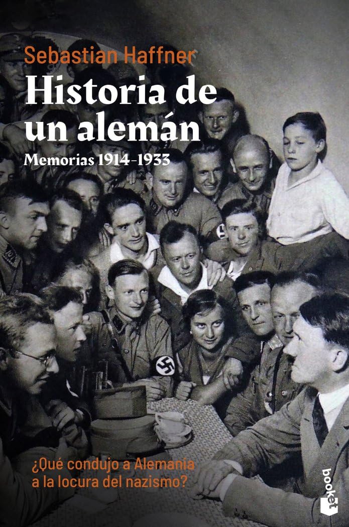 Historia de un alemán: Memorias 1914-1933