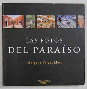 Las Fotos Del Paraíso