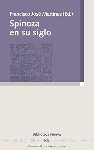 Spinoza en su siglo (Razón y Sociedad)