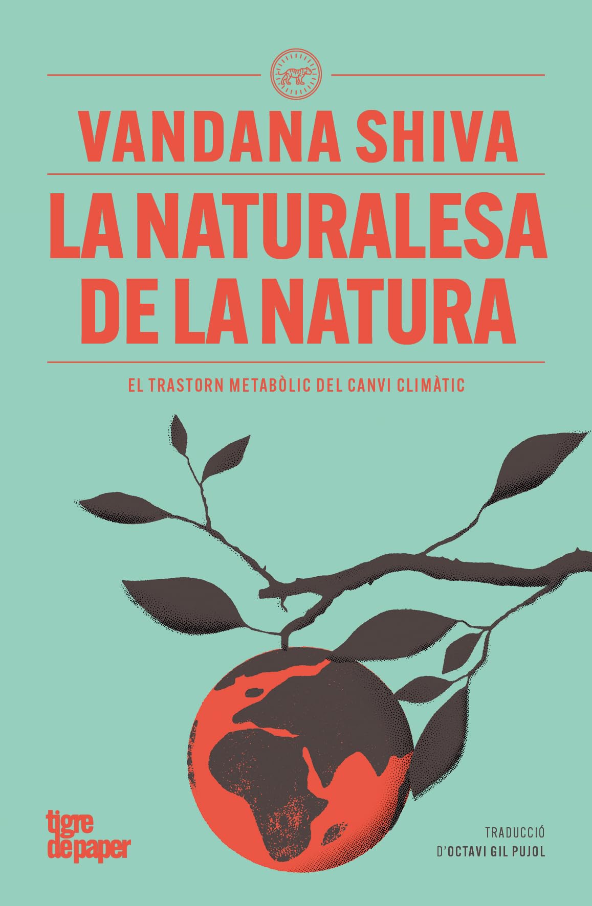 La naturalesa de la natura: El transtorn metabòlic del canvi climàtic (ASSAIG)