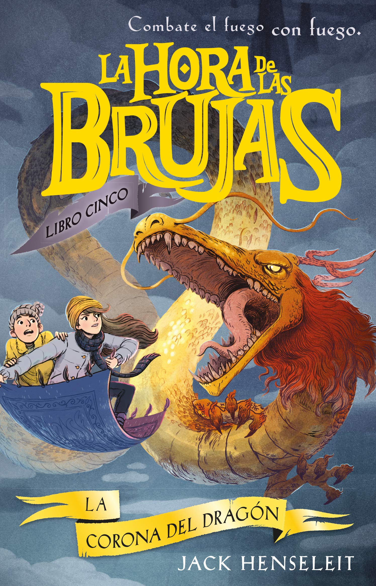 La corona del Dragón (LA HORA DE LAS BRUJAS)