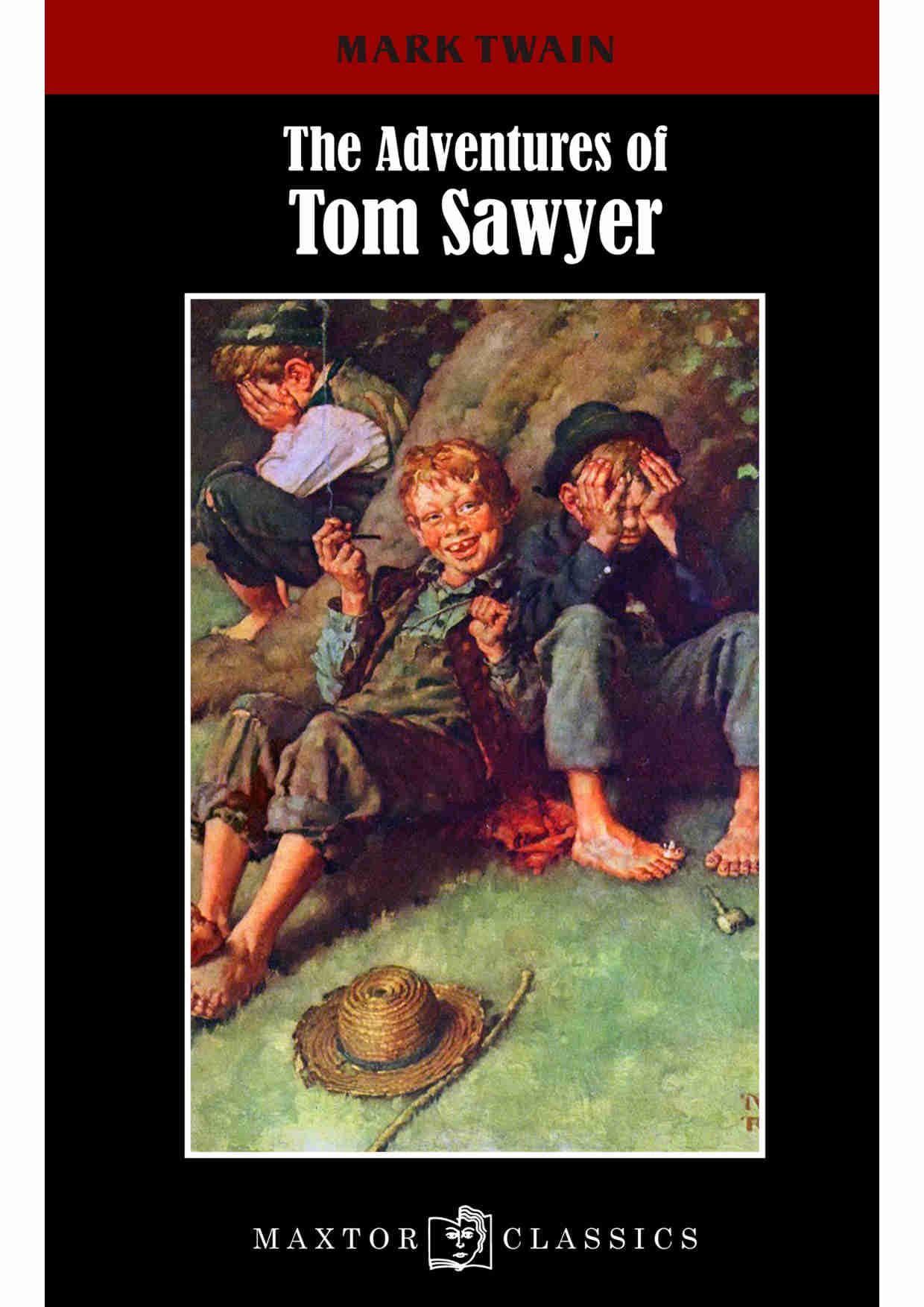 The adventures of Tom Sawyer (Maxtor Classics)