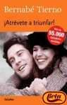 ATREVETE A TRIUNFAR-GRIJALBO (AUTOAYUDA Y SUPERACION)