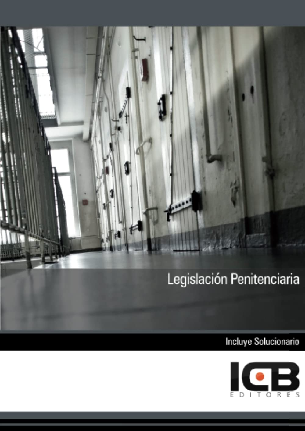 Legislación Penitenciaria