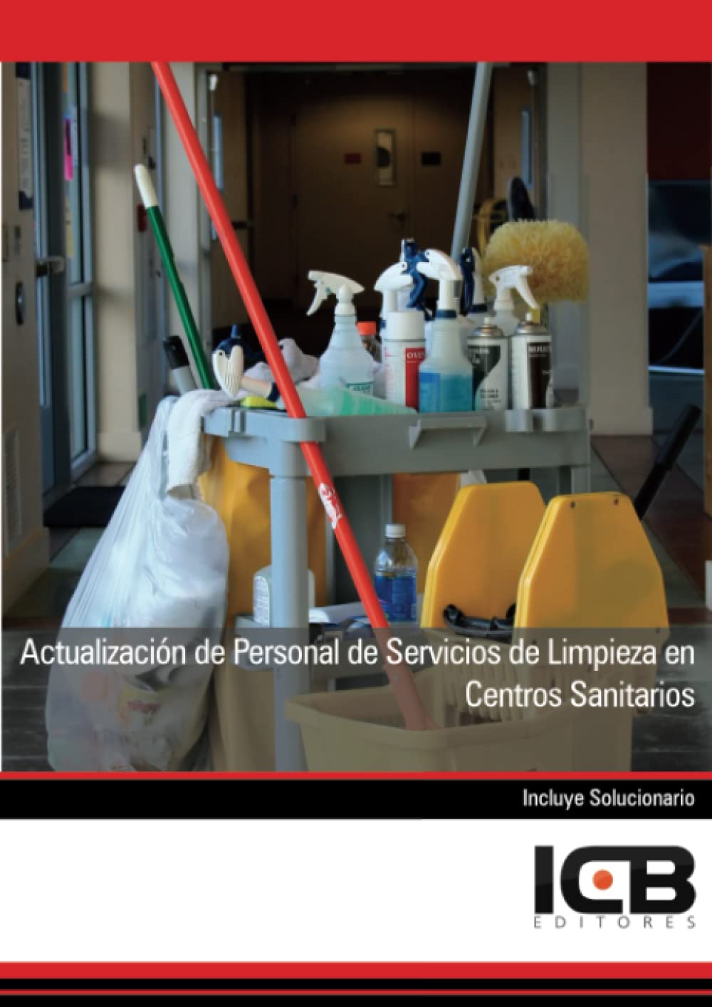 Actualización de Personal de Servicios de Limpieza en Centros Sanitarios