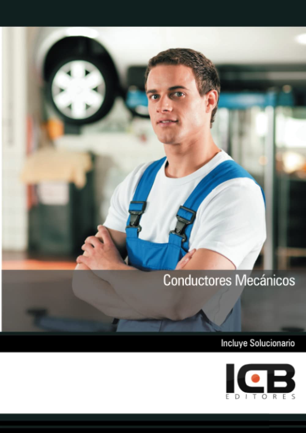 Conductores Mecánicos (Transporte y Mantenimiento)