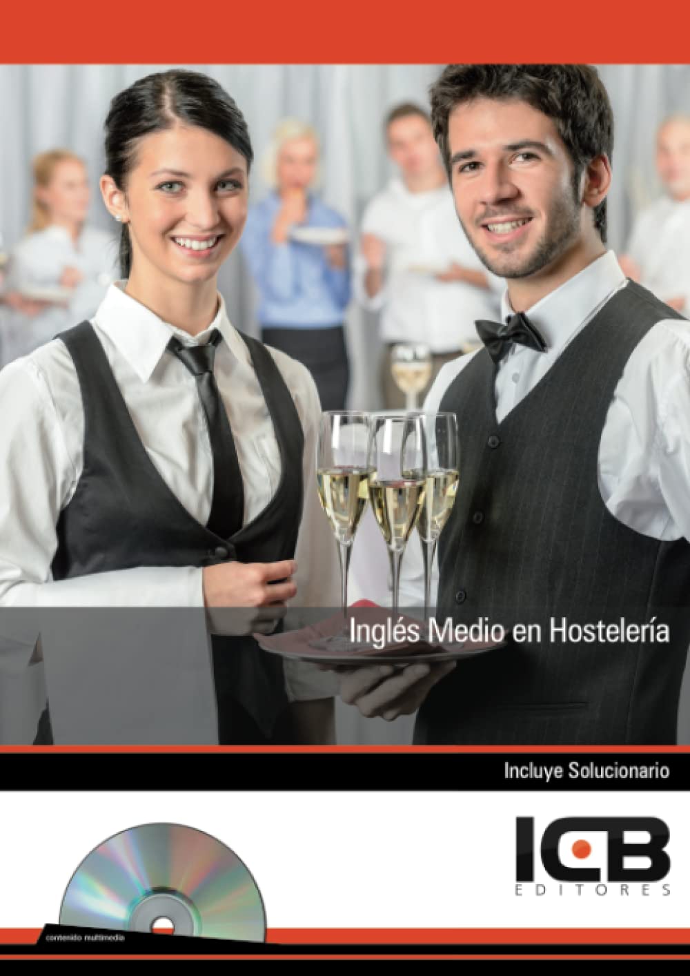 Inglés Medio en Hostelería - Incluye Contenido Multimedia
