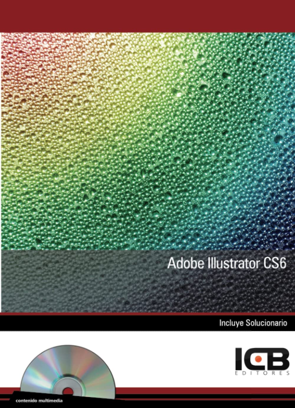 Adobe Illustrator Cs6 - Incluye Contenido Multimedia