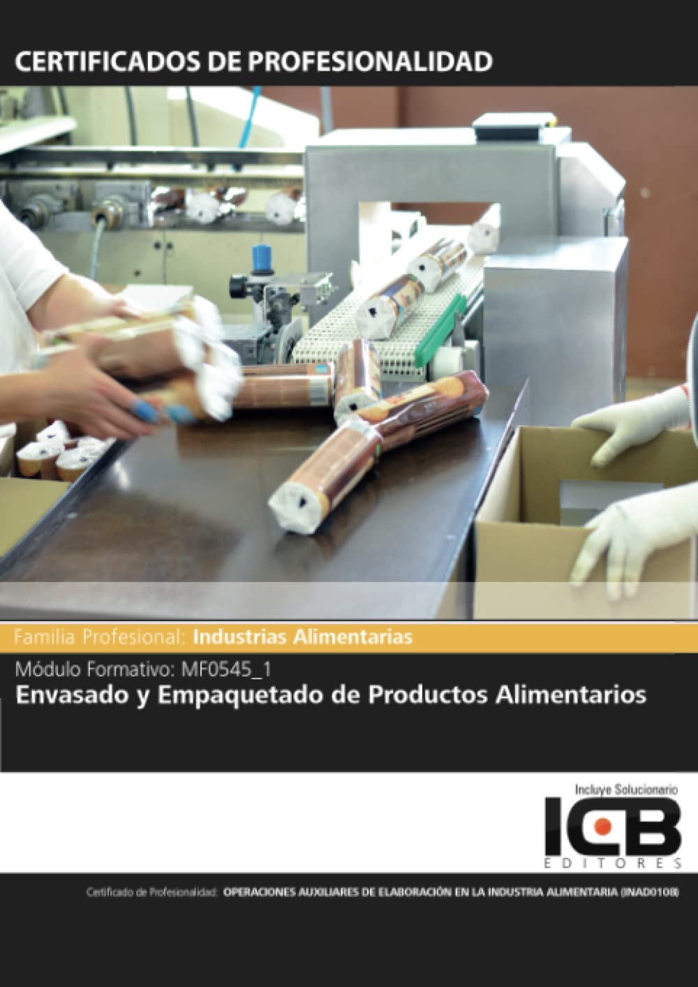 Mf0545_1: Envasado y Empaquetado de Productos Alimentarios