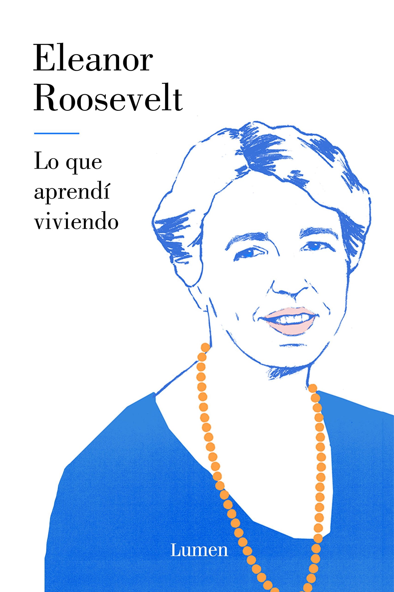 Lo que aprendí viviendo (Ensayo)