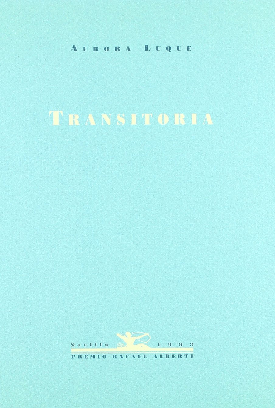 Transitoria. (Accesit Premio Ra