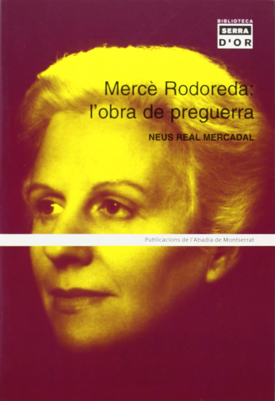 Mercè Rodoreda: l'obra de preguerra