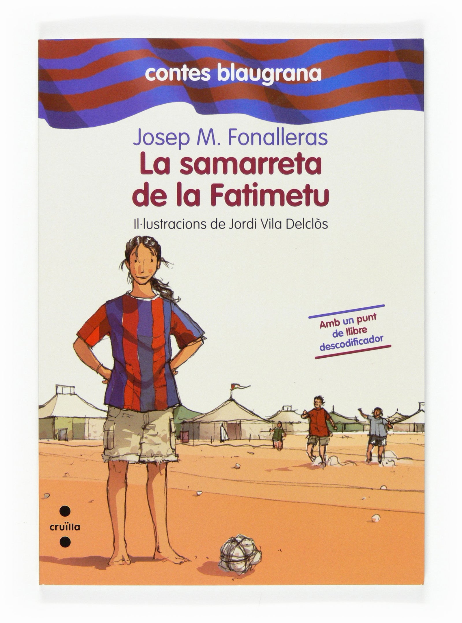La samarreta de la Fatimetu: 5 (Contes blaugrana)