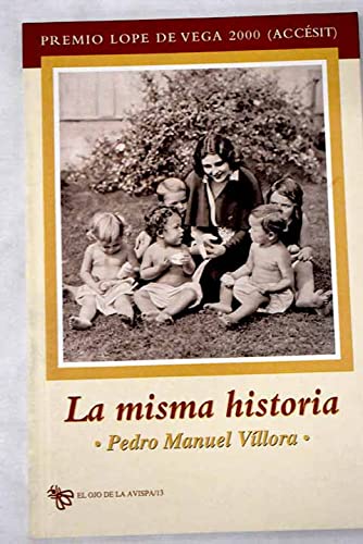 La misma historia