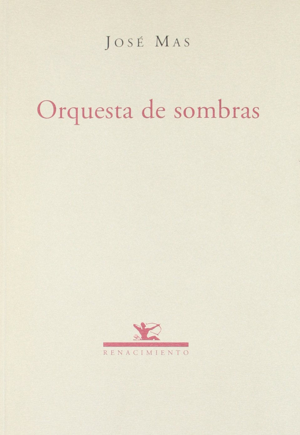 Orquesta De Sombras. Poesia.