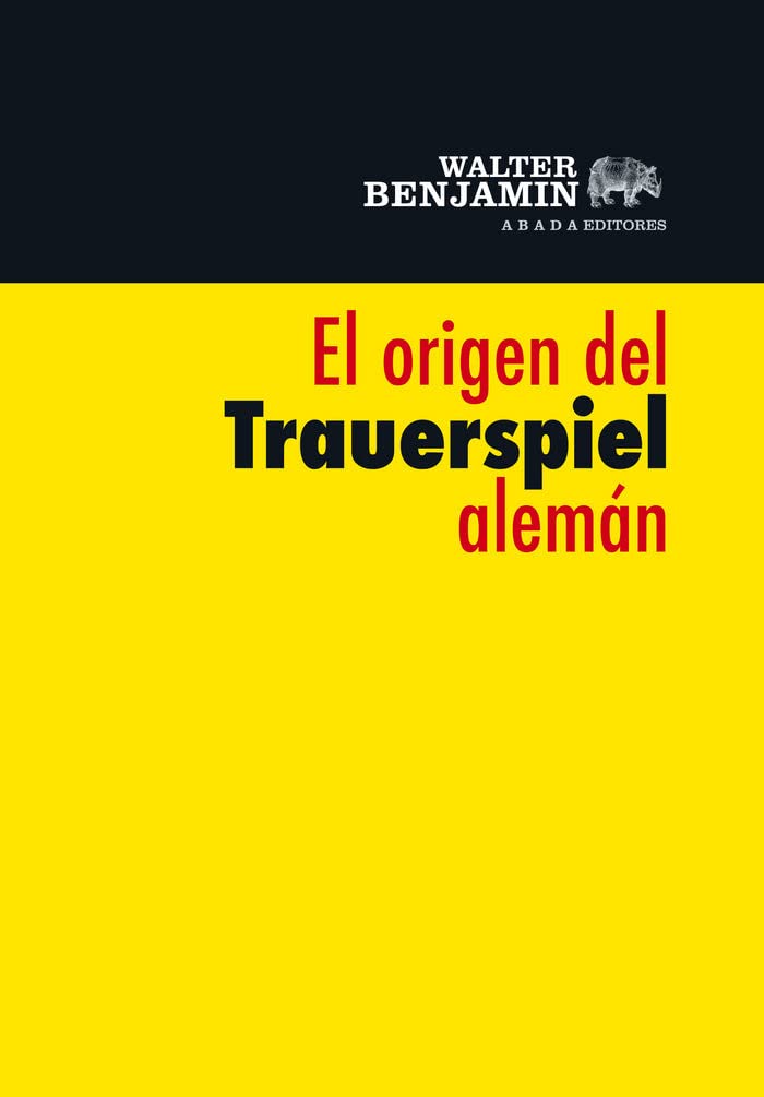 El origen del Trauerspiel alemán (LECTURAS DE FILOSOFÍA)