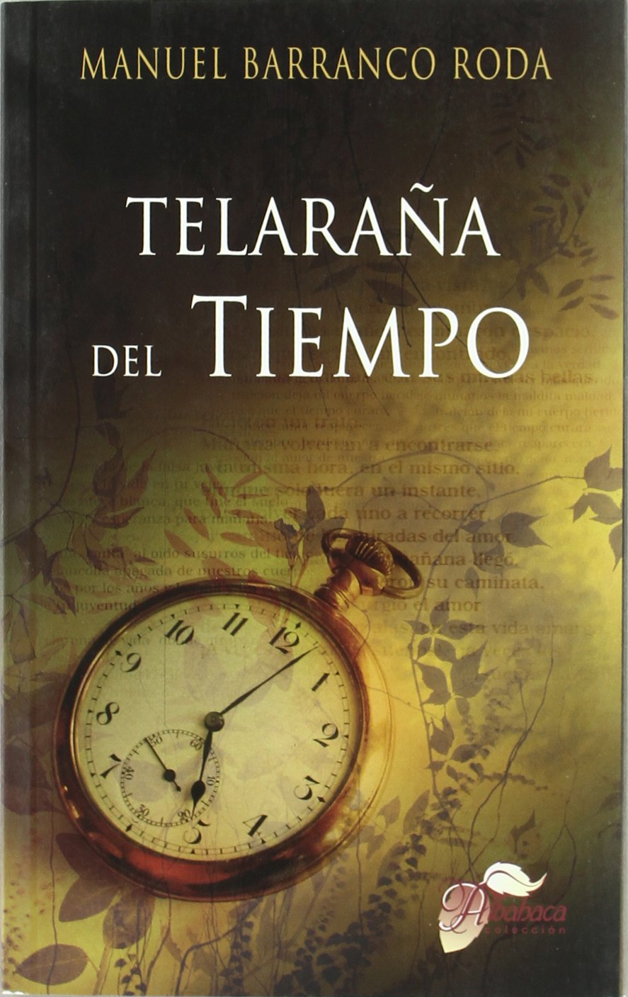 Telaraña del tiempo (SIN COLECCION)