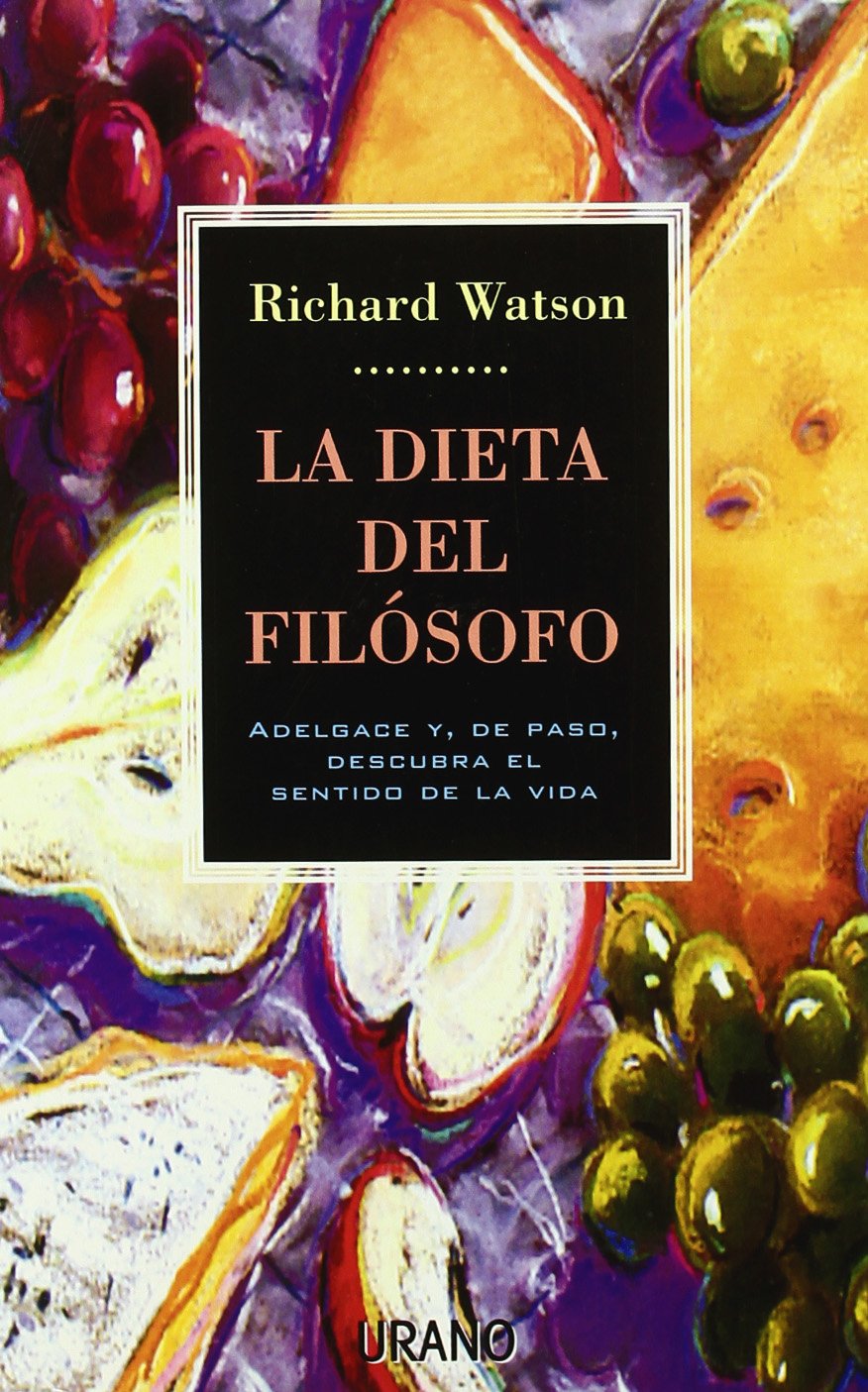 La dieta del filósofo (Nutrición y dietética)