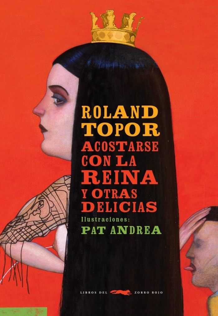 Acostarse con la reina (SIN COLECCION)
