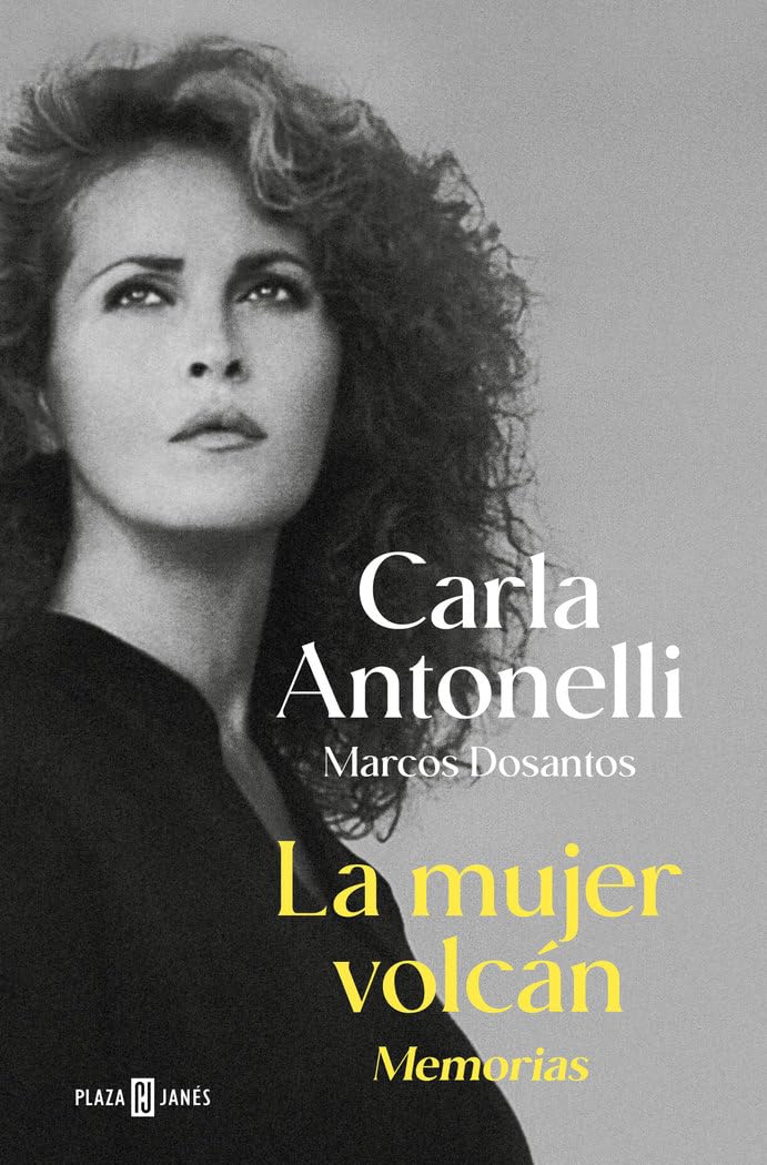 La mujer volcán: Memorias (Obras diversas)