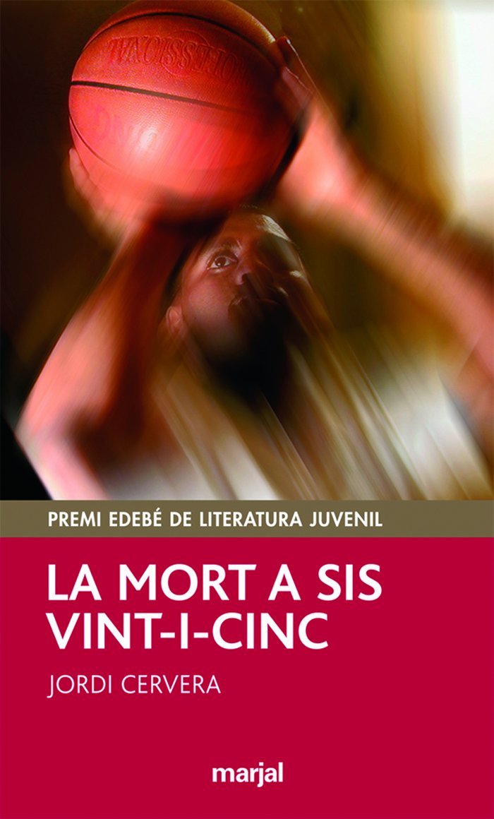 La Mort a Sis Vint-I-Cinc