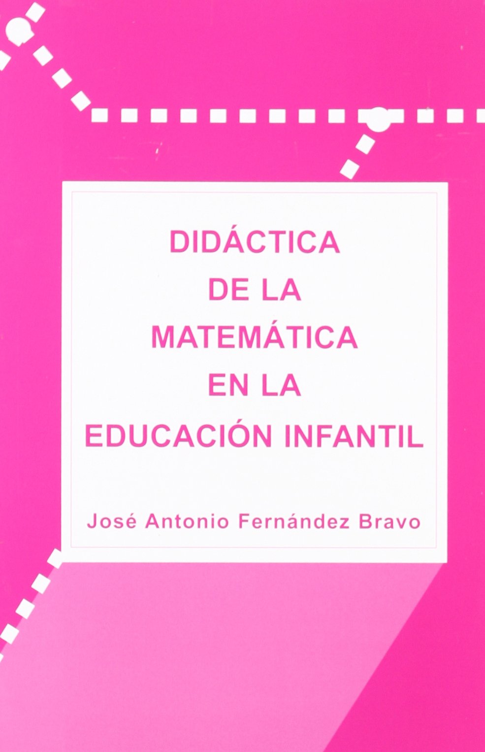 Didactica de la matematica en la educacion infantil - 9788493495411