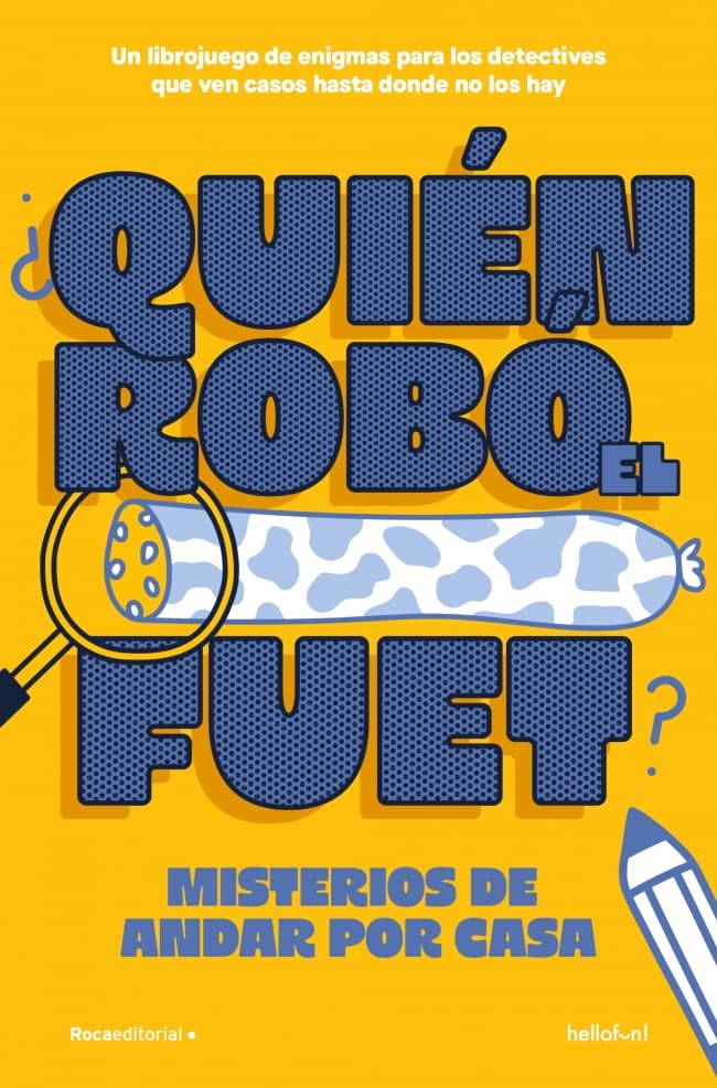 ¿Quién robó el fuet? (No ficción)