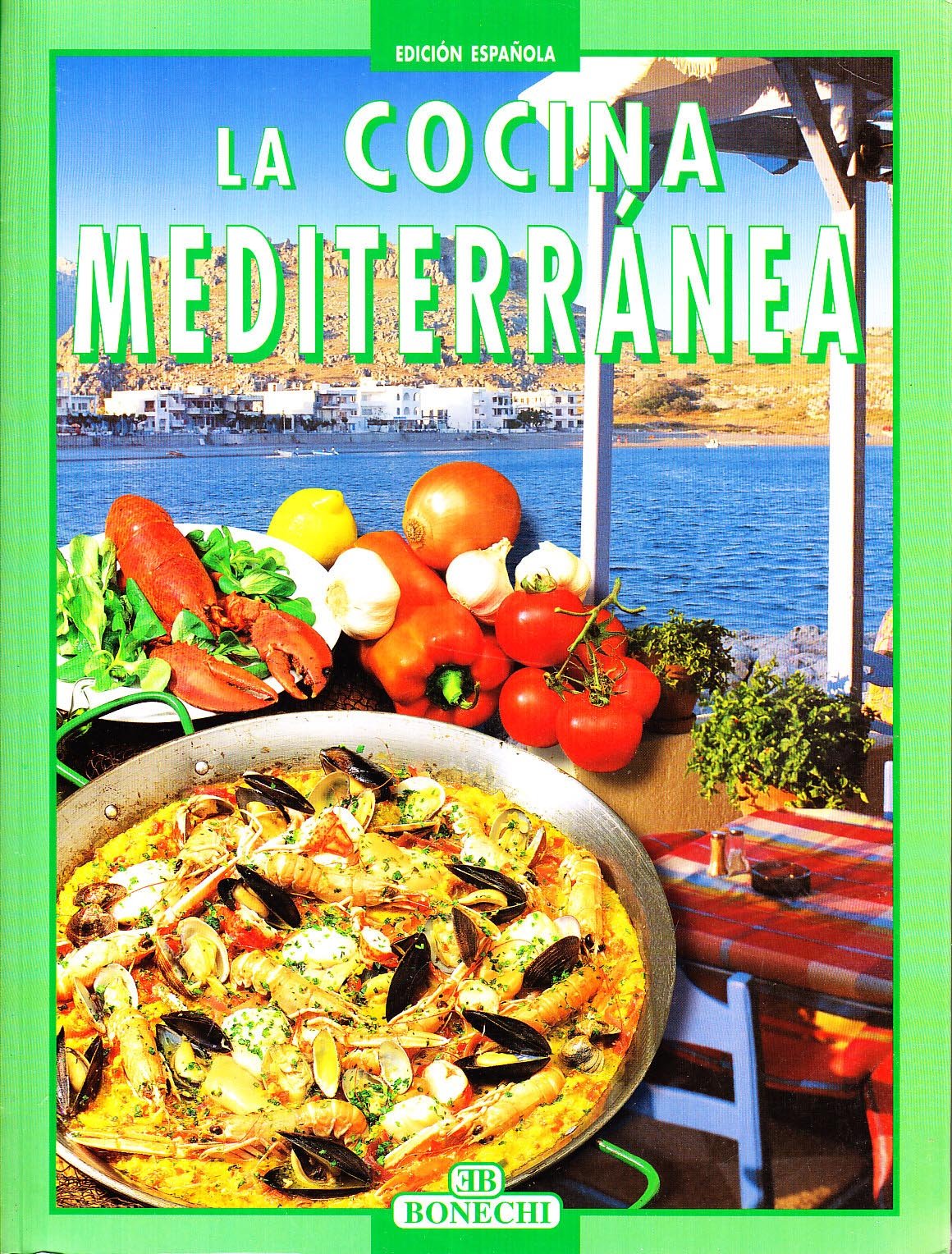 La cucina mediterranea. Ediz. spagnola (I grandi libri della cucina internazion.)