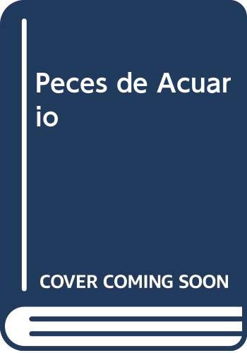 PECES DE ACUARIO. GUÍA PRÁCTICA DE ENFERMEDADES