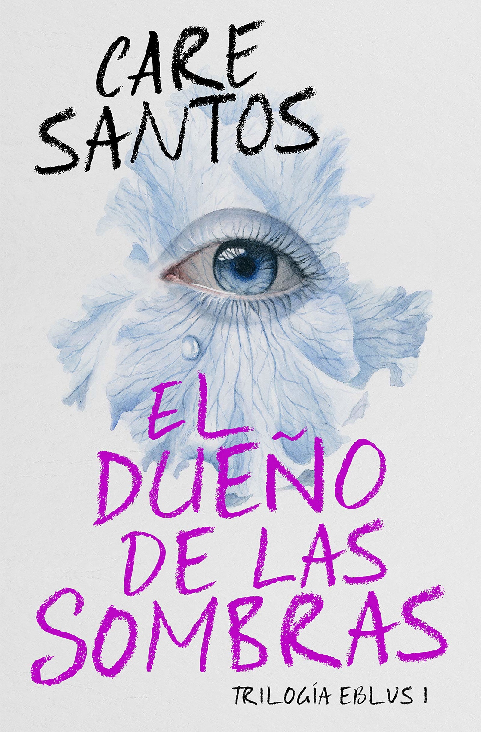 El dueño de las sombras (Trilogía Eblus 1) (Sin límites)