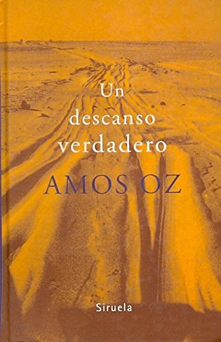 Un descanso verdadero (Libros del Tiempo)