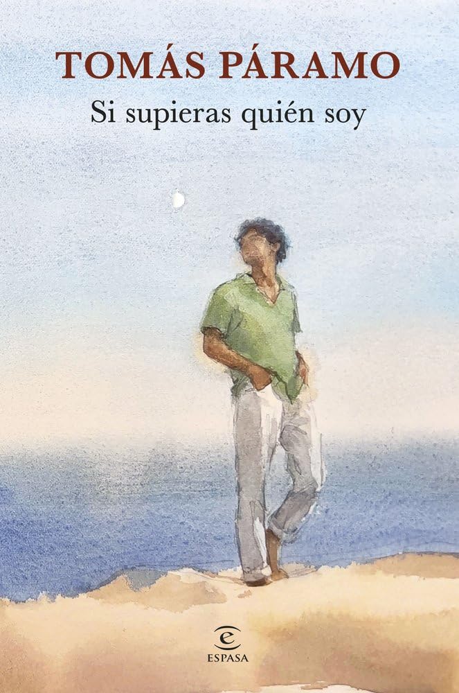 Si supieras quién soy (Espasa Crecimiento personal)