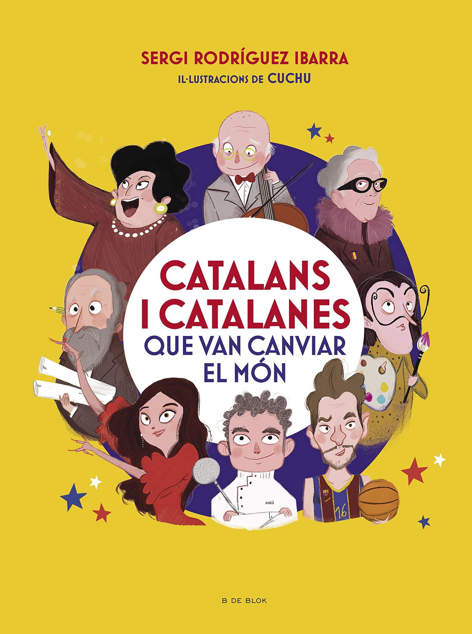 Catalans i catalanes que van canviar el món (Contes infantils il·lustrats)