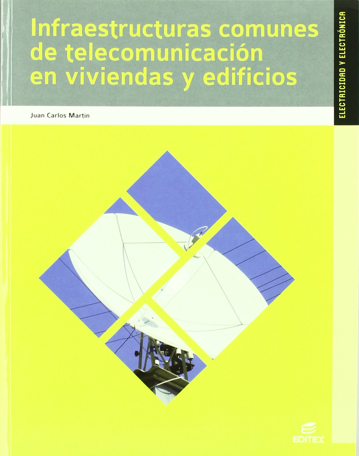 Estructura comunes de telecomunicaciones en viviendas y edificios (Ciclos Formativos)